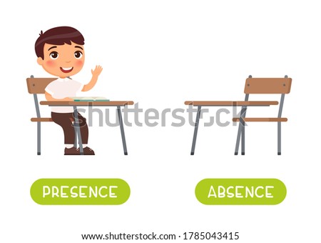 Absence and presence antonyms word card vector template. Flashcard for english language learning. Opposites concept. Little boy sits at a school desk, absences at school. Illustration with typography