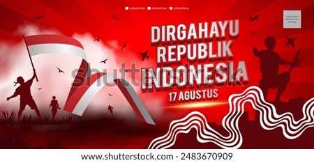 Anniversary Independence Day of the Republic of Indonesia. Dirgahayu indonesia. (English translation: Indonesian independence). Illustration for Banner and poster