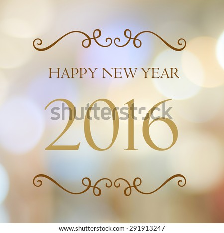 Happy New Year 2016 year on abstract blur festive bokeh background