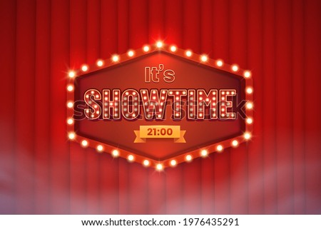 Shining showtime sign against the backdrop of a red curtain. Signboard with glowing bulbs in retro style. Banner design for show, concert or performance announcement. Vector illustration.