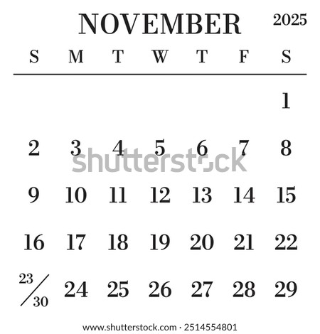 November 2025 Calendar. Week starts on Sunday. Large Number and Letter Calendar Template. Fits Square Size Page. Stationery Design.