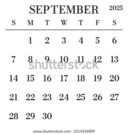 September 2025 Calendar. Week starts on Sunday. Large Number and Letter Calendar Template. Fits Square Size Page. Stationery Design.