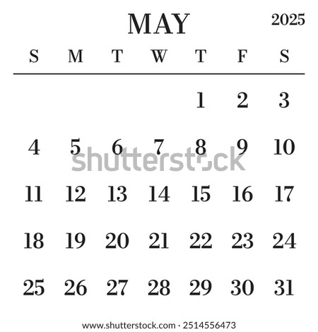 May 2025 Calendar. Week starts on Sunday. Large Number and Letter Calendar Template. Fits Square Size Page. Stationery Design.