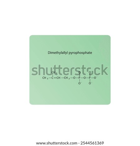 Dimethylallyl pyrophosphate skeletal structure diagram.Organic molecule compound molecule scientific illustration.