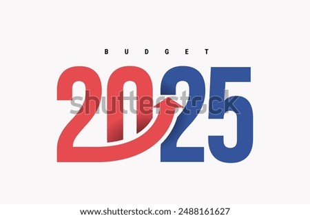 Budget 2025 text with red and blue color. Banner design templates. Price rise. Budgeting 2025 logo design. Indicators are rising. Vector. Design for business, government agencies and the state.