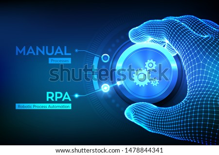 RPA Robotic process automation innovation technology concept. Wireframe hand turning a knob and selecting RPA mode. Intelligent system automation. AI. Artificial intelligence. Vector illustration.