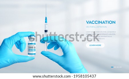 Hands in medical blue gloves holding the medical glass vial for injection and syringe with vaccine. Vaccination or medicare concept. COVID-19 coronavirus vaccine. Vector realistic illustration.