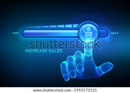 Increasing Sales. Sale volume increase make business grow finance concept. Boost Your Income. Wireframe hand is pulling up to the maximum position progress bar with the cart icon. Vector illustration.