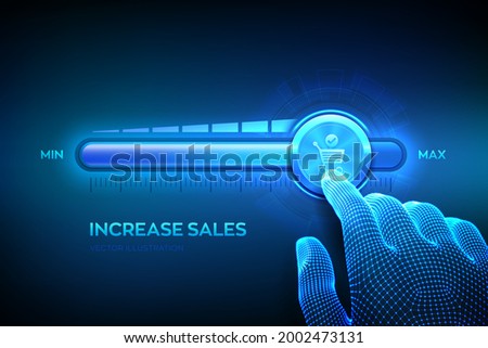 Increasing Sales. Sale volume increase make business grow finance concept. Boost Your Income. Wireframe hand is pulling up to the maximum position progress bar with the cart icon. Vector illustration.
