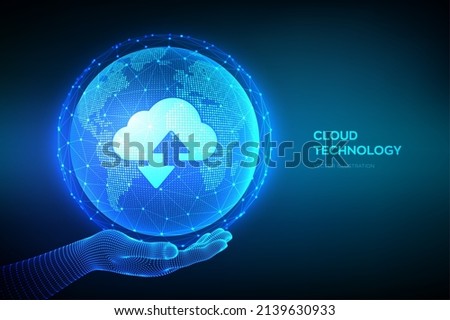 Cloud data technology abstract concept. Cloud storage icon with two arrows up and down on the background of the world map. Cloud computing service. Earth globe in wireframe hand. Vector Illustration.
