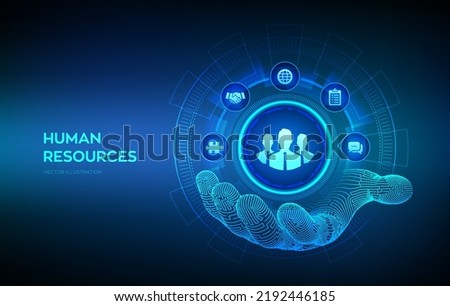 Human Resources. HR symbol in robotic hand. HR management, recruitment, employment, headhunting business concept. Human social network and leadership. Vector illustration.