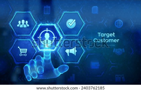 Target customer, Buyer persona, customer behavior concept. Customer centric strategies. Wireframe hand touching digital interface. Vector illustration