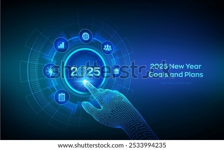 2025 New year Goals and plans. Business plan and strategies. Goal acheiveement and success in 2025. Resolutions, plan, action, checklist concept. Wireframe hand touching digital interface. Vector.