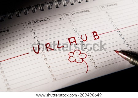 Holidays - entry on the calendar writen in German Language