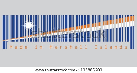 Barcode set the color of Marshall flag, A blue field with two diagonal stripes of orange and white and the large white star. text: Made in Marshall Islands. concept of sale or business.