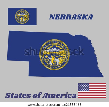 Map outline and flag of Nebraska and the state name. Seal of Nebraska in gold on an azure field. The state of America with USA flag.