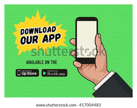 Download page of the mobile messaging app. Hand holding a mobile phone against green background. Pop art illustration in vector flat format. Old style of a texture. download buttons.