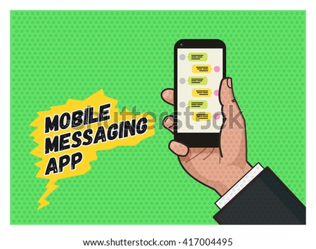 writing a message on mobile app. Hand holding a mobile phone against green background. Pop art illustration in vector flat format. Old style of a texture. Mobile messaging app.