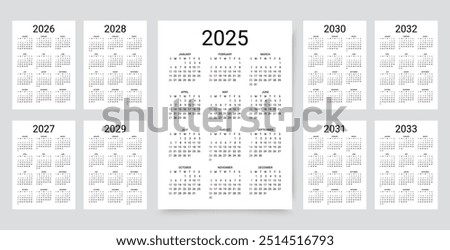 2025, 2026, 2027, 2028, 2029, 2030, 2031 2032, 2033 years calendar. Week starts Sunday. Simple calender template. Planner layout with 12 months. Yearly diary. Organizer in English. Vector illustration