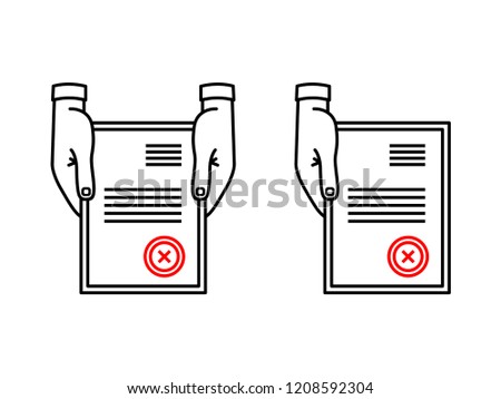 Hands giving a sheet of paper with denial mark No sign or rejected stamp from the top of screen. Modern single weight line art icon