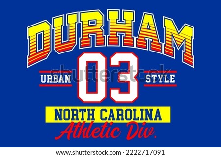 Durham North Carolina 03 vintage typography design for t shirts