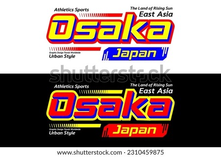 Osaka urban sport slogan style design