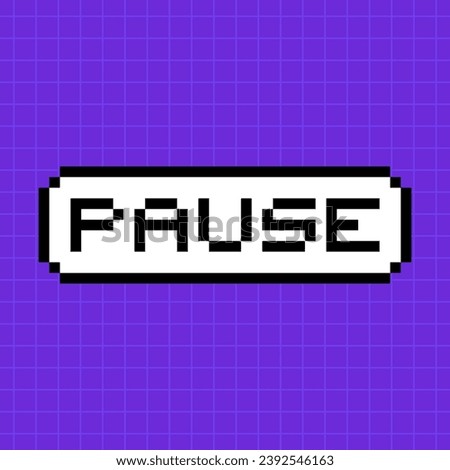 Pixel button with the inscription pause in 8-bit style isolated on a bright purple background. A pop-up dialog box with a caption in an old retro game.