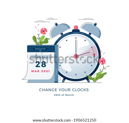 Daylight Saving Time banner. Calendar with marked date, text Change your clocks. Changing the time on the watch to summertime, spring forward, DST begins in Europe concept. Flat vector illustration