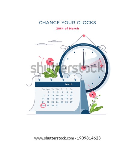 Daylight Saving Time begins concept. The clocks moves forward one hour. Calendar with marked date. DST begins in Europe, spring clock changes for banner, web, emailing. Flat design vector illustration