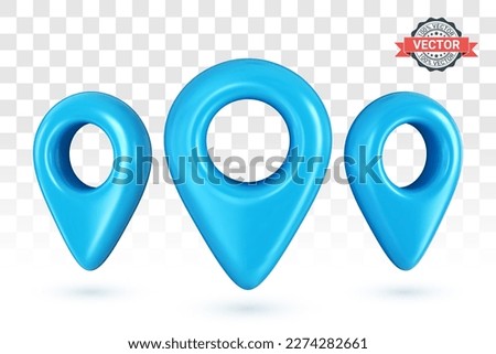 Map pointers or GPS location icons set in plastic cartoon style. Realistic 3D vector graphics on white background