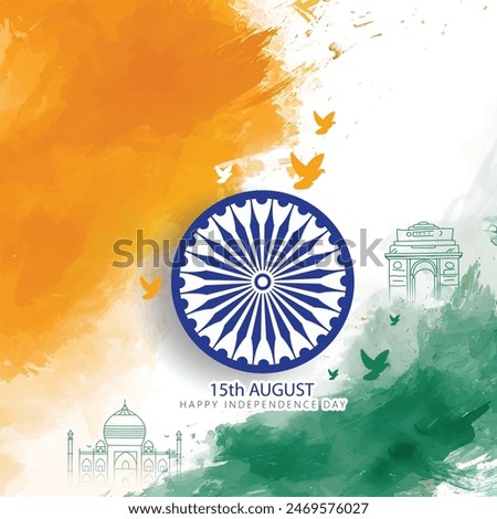 Happy Independence Day  15th August, freedom day of India