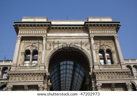 Gallery Vittorio Emanuele II arch - Milan. A triumphal arch motif in the Piazza del Duomo entrance - Lombardy Italy