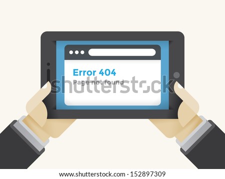 Browser Error 404 Page not found tablet computer screen in businessman hands. Concepts: users, Google search, Failed connection; Web server problem; low Internet speed; Chrome, Mozilla Firefox, Opera 