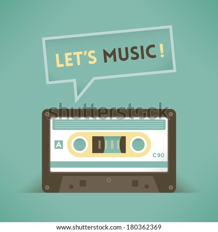 Vintage music compact cassette tape saying Let's music! Concepts: old audio records, 90s industry, radio broadcasting, live streaming, retro music party poster, iTunes, Apple / Youtube audio services.