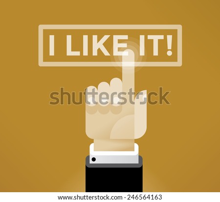 Businessman hand holding I like it! word. Idea - Social networks in modern business.