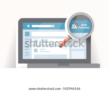 Vector illustration of laptop computer with social network notification - New follower under a magnifying glass on screen. Idea - Online messaging and friendship.