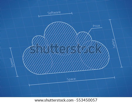 Cloud computing network technology symbol blueprint and service qualities: speed, capacity, software, safety, price. Concepts: Internet web files storage, database, iCloud, Google Drive, Dropbox etc.