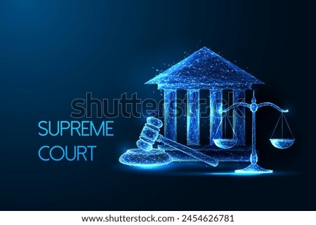 Supreme court, legal system, justice futuristic concept with courthouse, scales, and gavel in glowing polygonal style on dark blue background. Modern abstract connection design vector illustration.