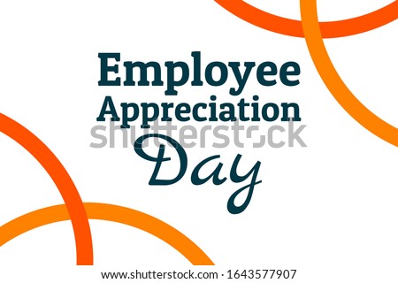 Employee Appreciation Day concept. First Friday in March. Holiday concept. Template for background, banner, card, poster with text inscription. Vector EPS10 illustration