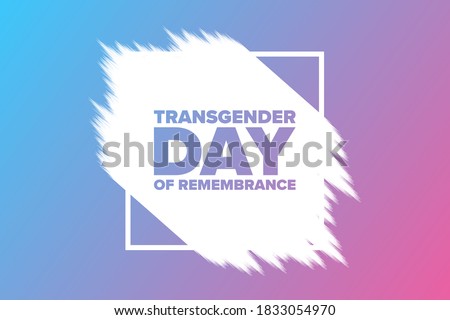 Transgender Day of Remembrance. November 20. Holiday concept. Template for background, banner, card, poster with text inscription. Vector EPS10 illustration