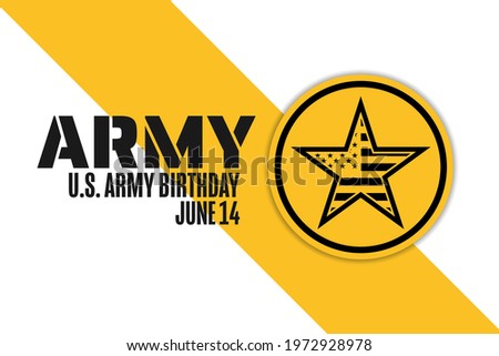 U.S. Army Birthday. June 14. Holiday concept. Template for background, banner, card, poster with text inscription. Vector EPS10 illustration