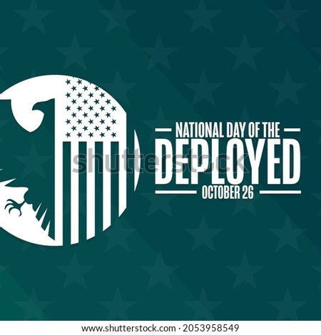 National Day of the Deployed. October 26. Holiday concept. Template for background, banner, card, poster with text inscription. Vector EPS10 illustration Foto stock © 