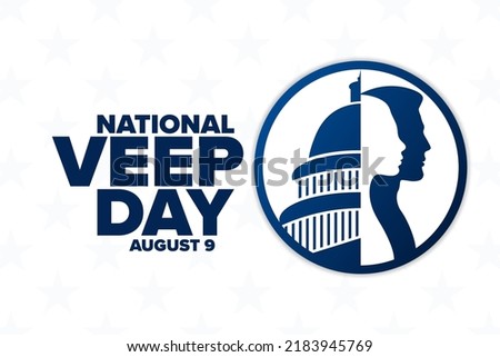 National Veep Day. August 9. Holiday concept. Template for background, banner, card, poster with text inscription. Vector EPS10 illustration