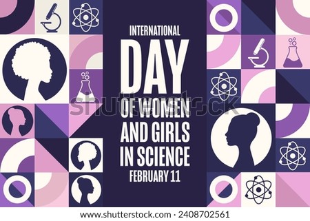 International Day of Women and Girls in Science. February 11. Holiday concept. Template for background, banner, card, poster with text inscription. Vector EPS10 illustration