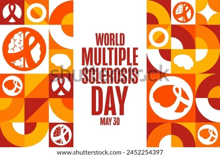 World Multiple Sclerosis Day. May 30. Holiday concept. Template for background, banner, card, poster with text inscription. Vector EPS10 illustration