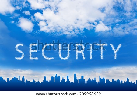Security text on cloud with blue sky