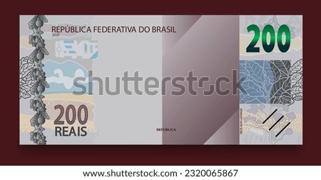 Banknote of two hundred Brazilian money. Brazilian real. Vector illustration.