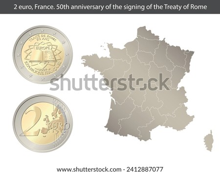 France. 2 Euro coin. 50th anniversary of the signing of the Treaty of Rome. Reverse and obverse of France two euro coin. 2 Euro coin, isolated on the background of a map of France.