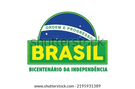 Brazilian independence bicentenary banner. Banner with the flag and colors of Brazil. 