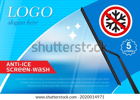 Windshield wiper label template from snow and ice. Concept for cleaning products, screen wash, polishing, nano-coatings 